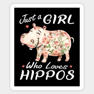 Just A Girl Who Loves Hippos Flower Hippopotamus Sticker